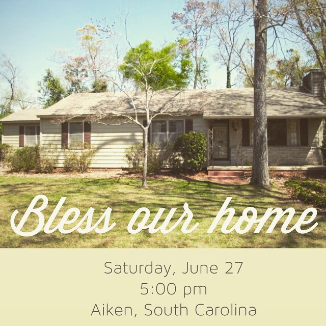 Instagram: The house might be empty, but it'll have blessings galore. If you are in Aiken and want to join us for the blessing of our home and a tour, let us know and we will send you the address!